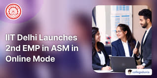 IIT Delhi Launches 2nd Executive Management Programme in Advanced Strategic Management in Online Mode. Check Details Here